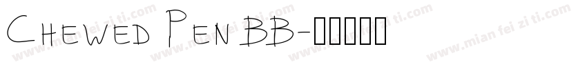 Chewed Pen BB字体转换